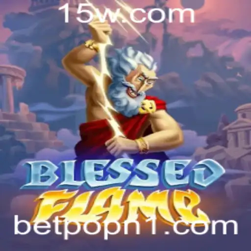 Descubra BlessedFlame: O Emocionante Jogo de Aventura e Estratégia
